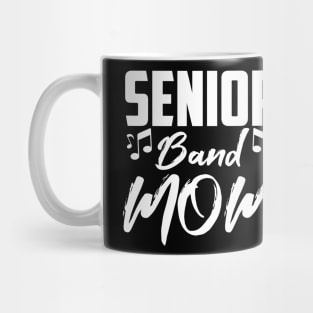 Senior Band Mom 2024 Marching Band Parent Class of 2024 Mug